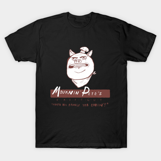 Mournin' Pete's T-Shirt-TOZ